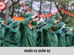 2007 Khi Nào Đi Nghĩa Vụ Quân Sự 2024