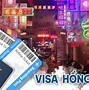 Dịch Vụ Visa Hong Kong Đồng Nai