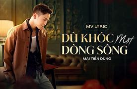 Mai Tiến Dũng Our Song